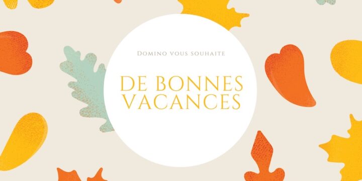 Bonnes vacances !