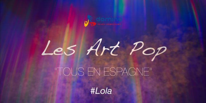 Tous en Espagne : Lola