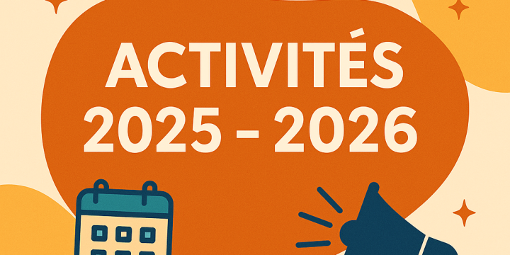 Le planning des activités 2025/2026 est là !