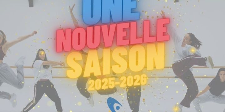 Nouvelle saison 2025 – 2026